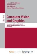 Computer Vision and Graphics International Conference, Iccvg 2014, Warsaw, Poland, September 15-17, 2014, Proceedings