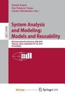 System Analysis and Modeling: Models and Reusability 8th International Conference, SAM 2014, Valencia, Spain, September 29-30, 2014. Proceedings