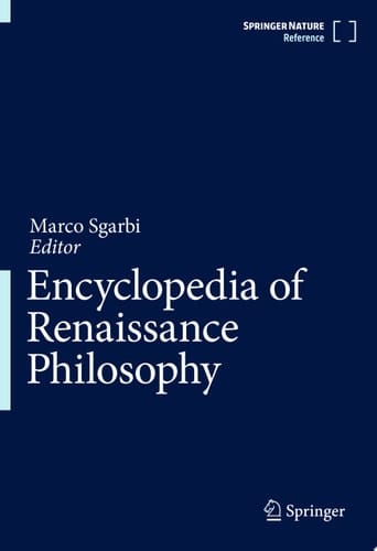 Encyclopedia of Renaissance Philosophy