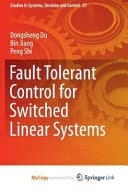 Fault Tolerant Control for Switched Linear Systems