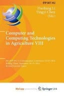 Computer and Computing Technologies in Agriculture VIII 8th IFIP WG 5.14 International Conference, CCTA 2014, Beijing, China, September 16-19, 2014, Revised Selected Papers
