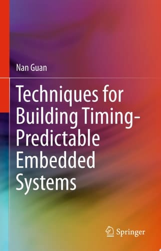 Techniques for Building Timing-Predictable Embedded Systems