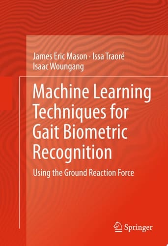 Machine Learning Techniques for Gait Biometric Recognition
