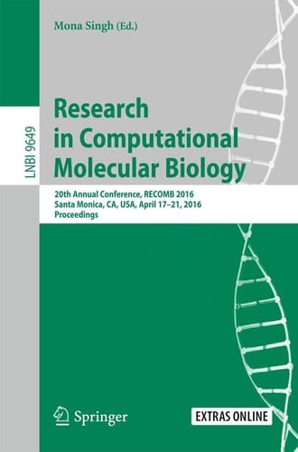 Research in Computational Molecular Biology 20th Annual Conference, RECOMB 2016, Santa Monica, CA, USA, April 17-21, 2016, Proceedings