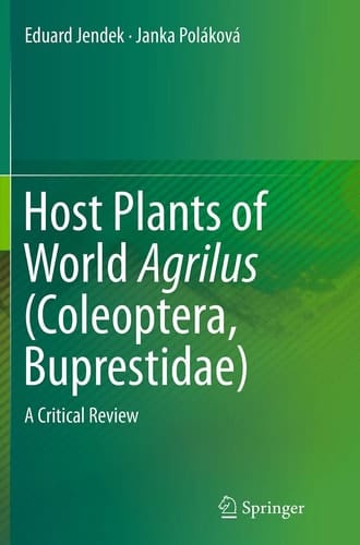Host Plants of World Agrilus (Coleoptera, Buprestidae) A Critical Review