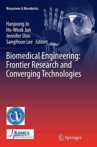 Biomedical Engineering: Frontier Research and Converging Technologies