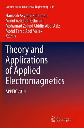 Theory and Applications of Applied Electromagnetics APPEIC 2014