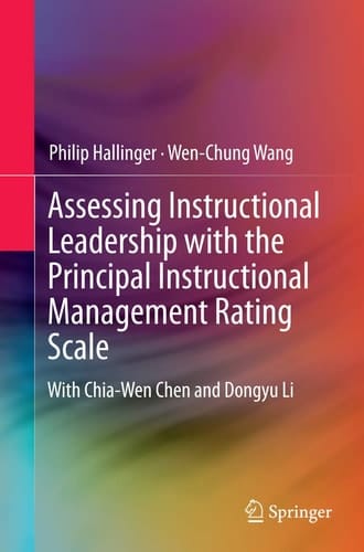 Assessing Instructional Leadership with the Principal Instructional Management Rating Scale