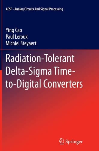 Radiation-Tolerant Delta-Sigma Time-to-Digital Converters
