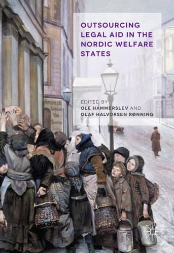 Outsourcing Legal Aid in the Nordic Welfare States