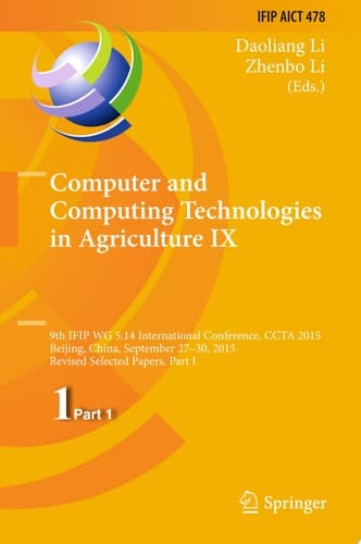 Computer and Computing Technologies in Agriculture IX