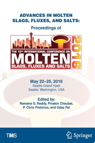 Advances in Molten Slags, Fluxes, and Salts