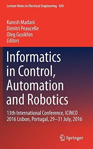 Informatics In Control Automation And Robotics