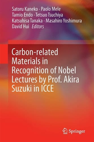 Carbon-related Materials in Recognition of Nobel Lectures by Prof. Akira Suzuki in ICCE