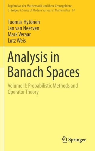 Analysis in Banach Spaces Volume II: Probabilistic Methods and Operator Theory