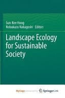 Landscape Ecology for Sustainable Society