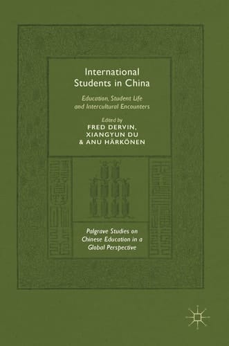 International Students in China Education, Student Life and Intercultural Encounters