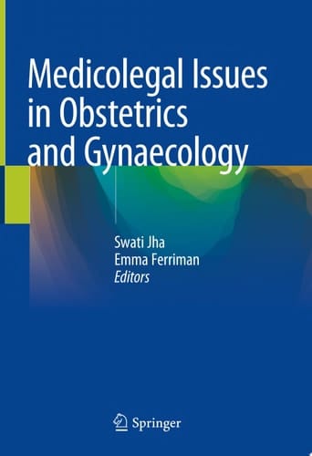 Medicolegal Issues in Obstetrics and Gynaecology