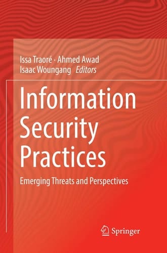 Information Security Practices Emerging Threats and Perspectives