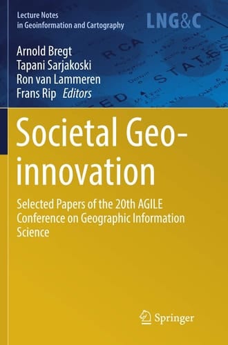 Societal Geo-innovation Selected papers of the 20th AGILE conference on Geographic Information Science