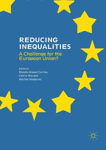 Reducing Inequalities A Challenge for the European Union?