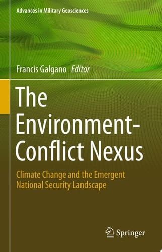 The Environment-Conflict Nexus