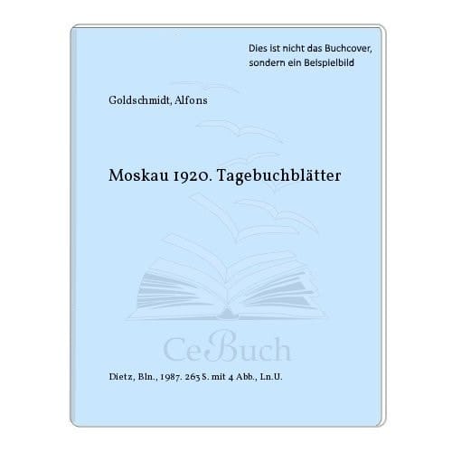 Moskau 1920. Tagebuchblätter