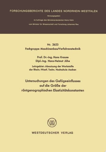 Untersuchungen des Gefügeeinflusses auf die Größe der röntgenographischen Elastizitätskonstanten