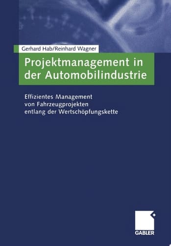 Projektmanagement in der Automobilindustrie