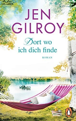 Dort, wo ich dich finde Roman