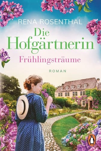 Die Hofgärtnerin − Frühlingsträume Roman
