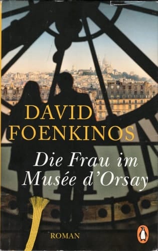 Die Frau im Musée d'Orsay Roman