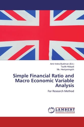 Simple Financial Ratio and Macro Economic Variable Analysis For Research Method