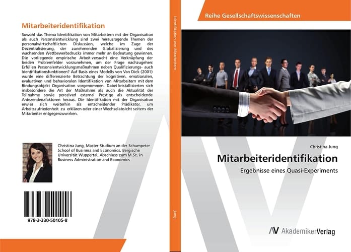 Mitarbeiteridentifikation Ergebnisse eines Quasi-Experiments