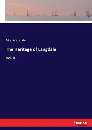 The Heritage of Langdale Vol. II
