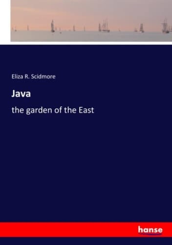Java The Garden of the East
