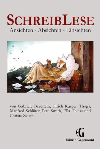SchreibLese Ansichten ¿ Absichten ¿ Einsichten