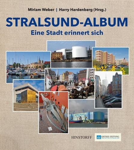 Stralsund-Album eine Stadt erinnert sich