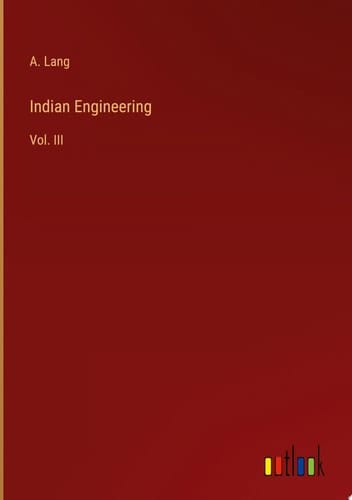 Indian Engineering Vol. III