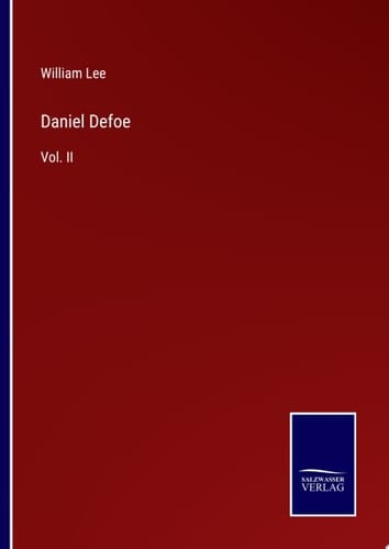 Daniel Defoe Vol. II