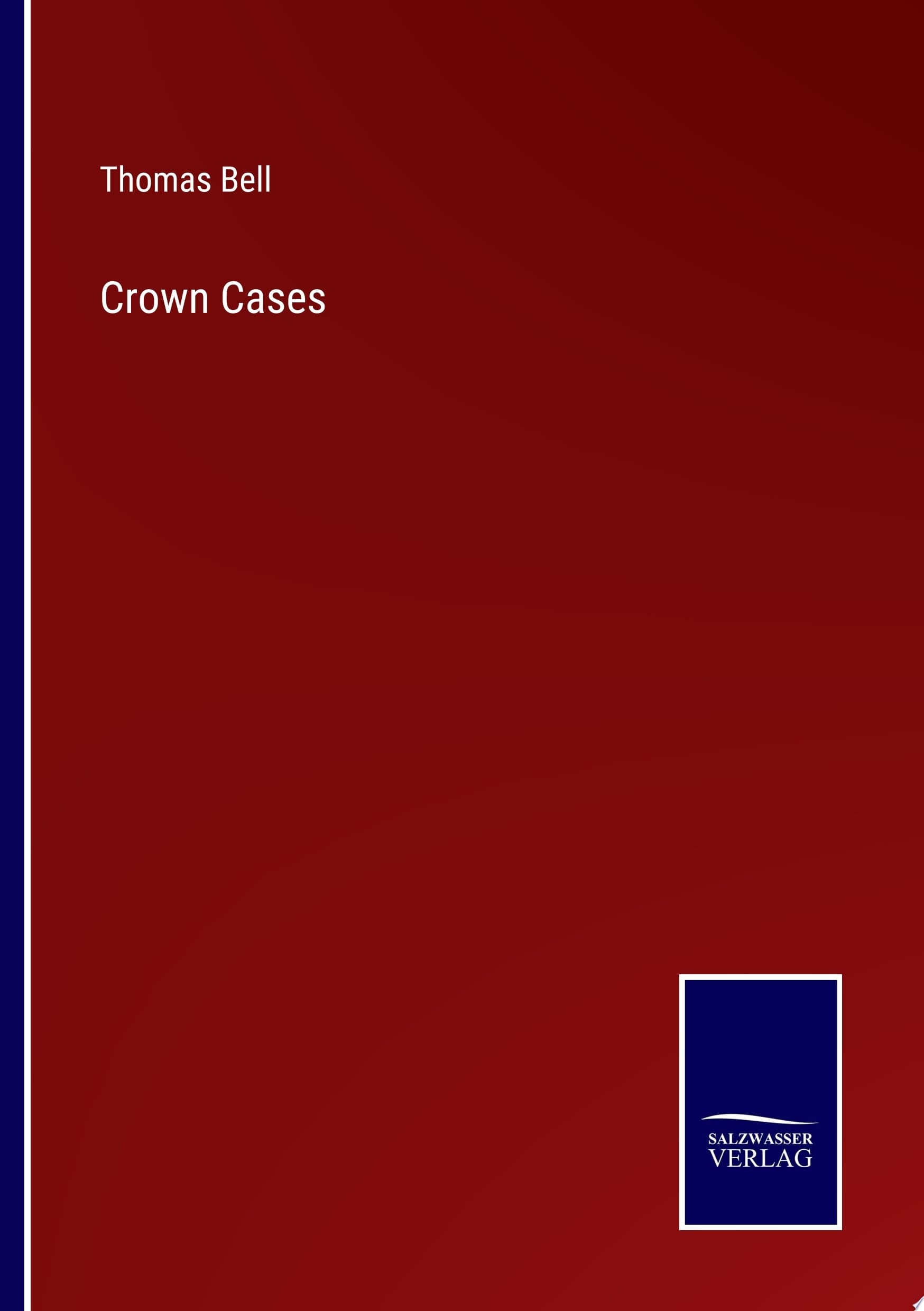 Crown Cases