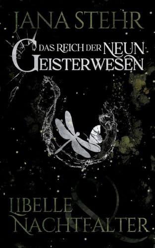 Das Reich der neun Geisterwesen Libelle und Nachtfalter