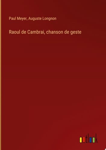 Raoul de Cambrai, chanson de geste