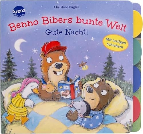 Benno Bibers bunte Welt. Gute Nacht! Ein Spiel- und Mitmachbuch mit Verwandelschiebern und Register ab 18 Monaten. Einschlafbegleitung. Müde-mach-Buch