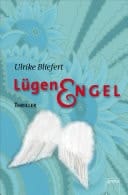 Lügenengel Die Arena Thriller