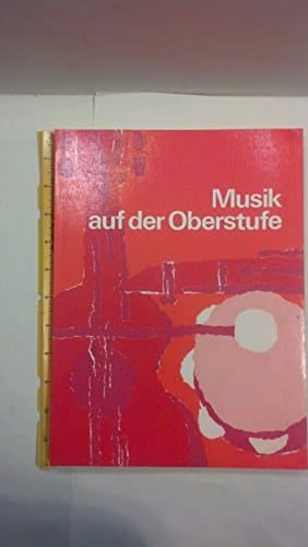 Musik auf der Oberstufe. Rot. Schülerbuch. Lieder, Tänze, Musikkunde.