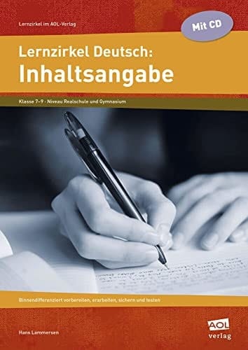 Lernzirkel Deutsch: Inhaltsangabe binnendifferenziert vorbereiten, erarbeiten, sichern und testen