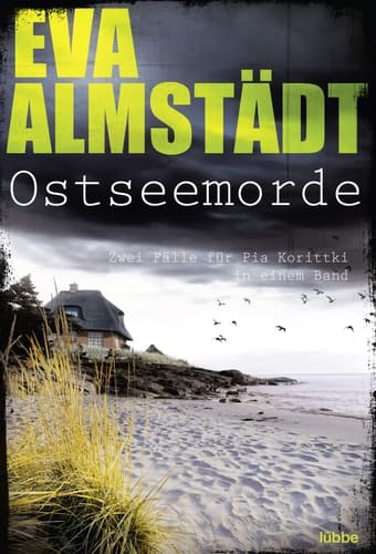 Ostseemorde zwei Fälle für Pia Korittki