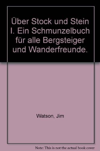 Über Stock und Stein