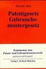 Patentgesetz - Gebrauchsmustergesetz